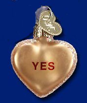 Old World Christmas Conversation Heart Yes Glass Ornament