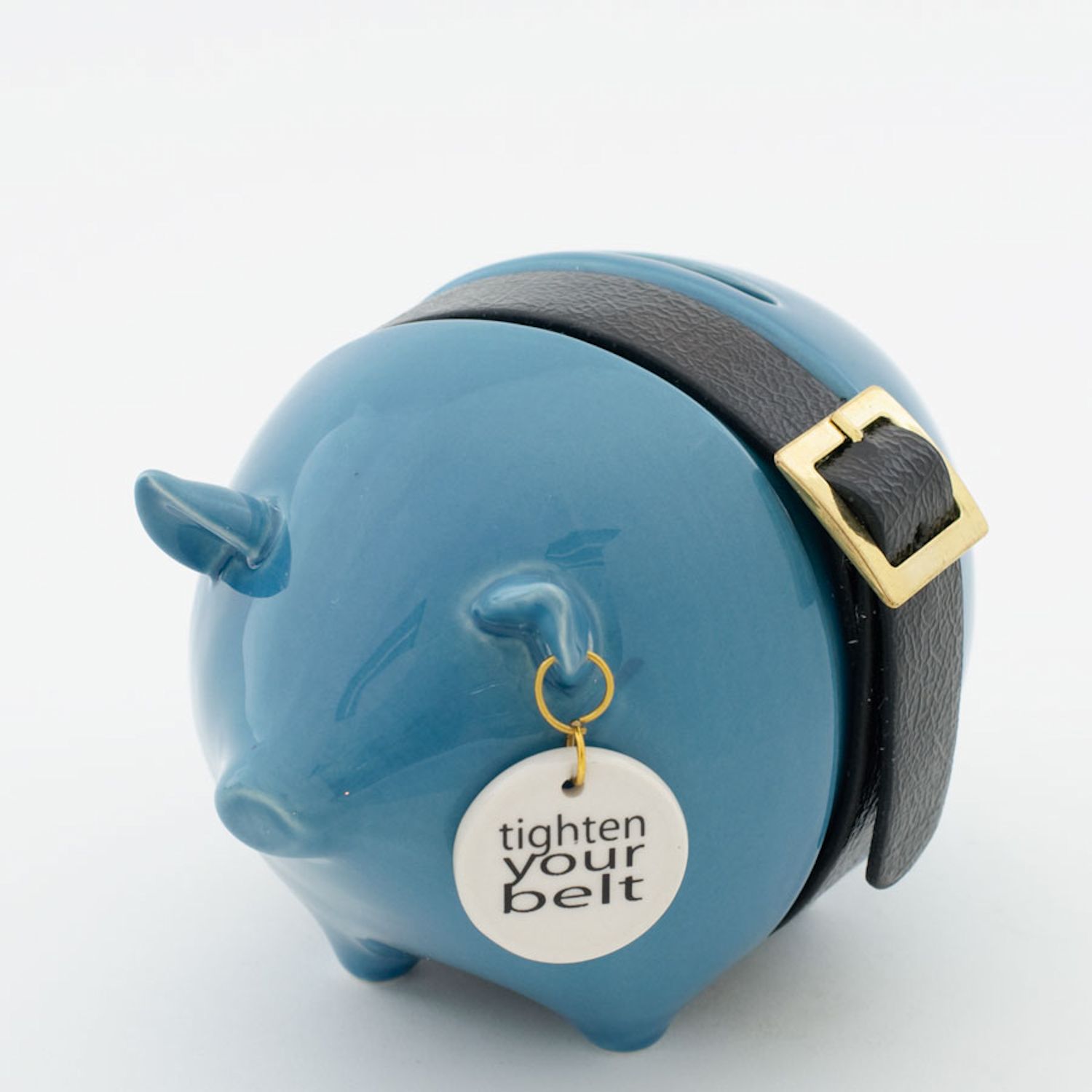 Money Talks Tighten Your Belt Piggy Bank