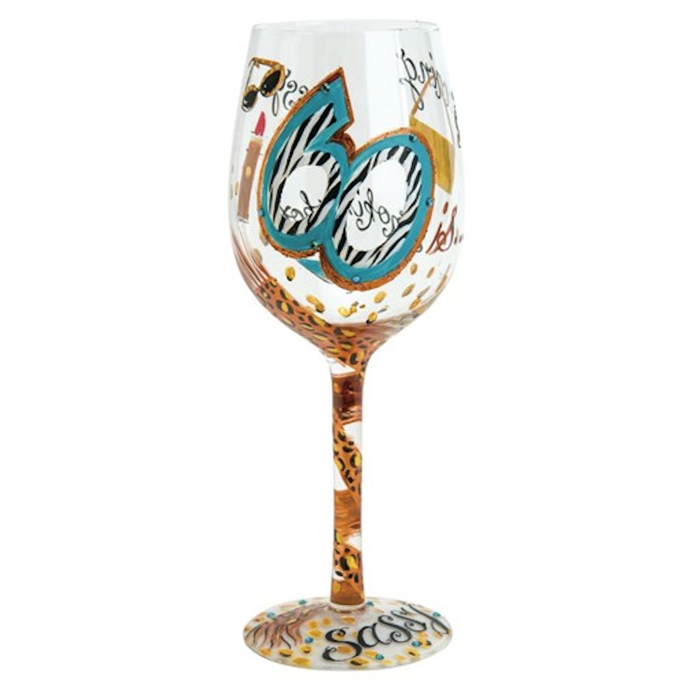 Lolita 60 Is Sassy Wine Glass