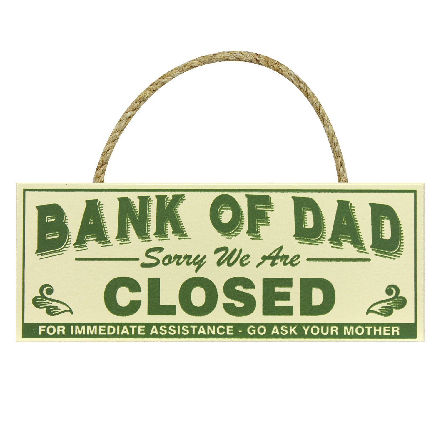 My Word! Bank of Dad 4 x 10 Hanging Wooden Sign
