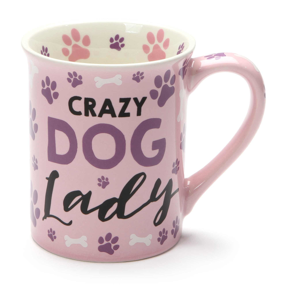Our Name Is Mud Crazy Dog Lady Mug