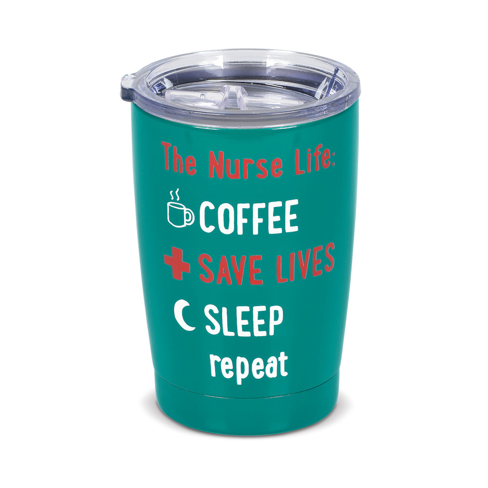 Our Name Is Mud Nurse Life Stainless Tumbler