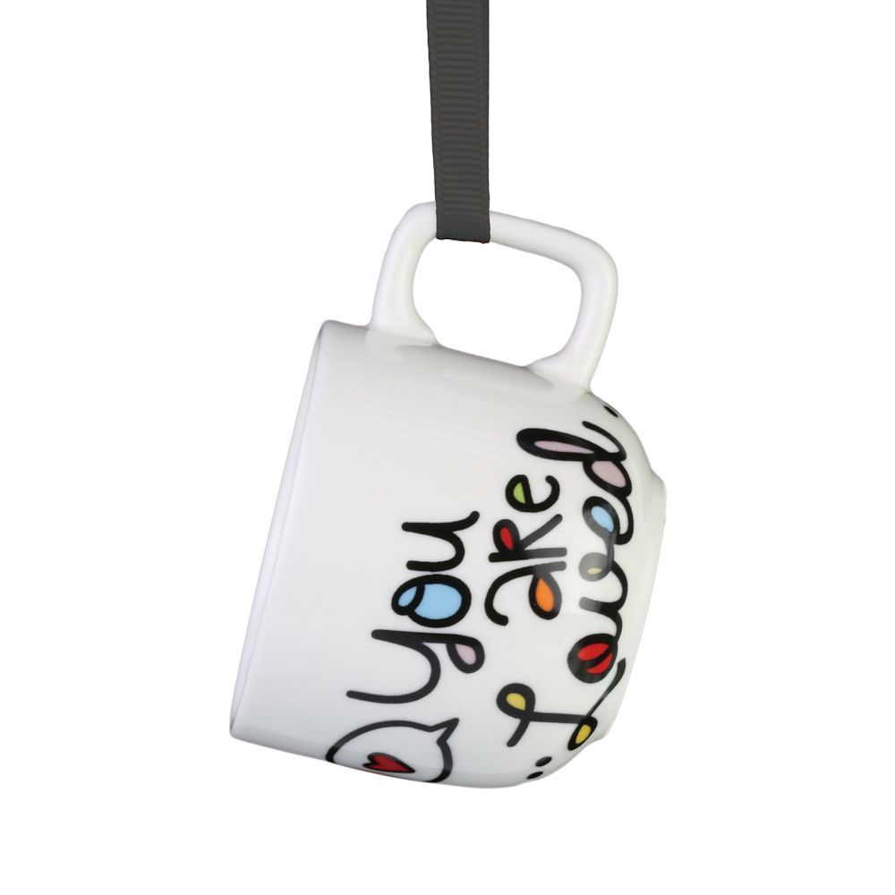 Our Name Is Mud Cuppa Doodle You Are Loved Mini Mug Ornament