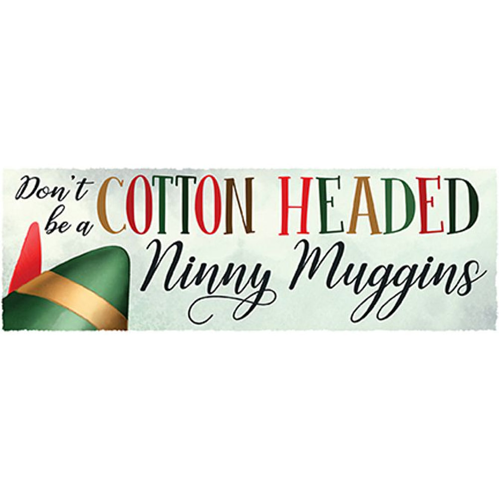 Carson Home Accents "Ninny Muggins" Magnet Message Bar