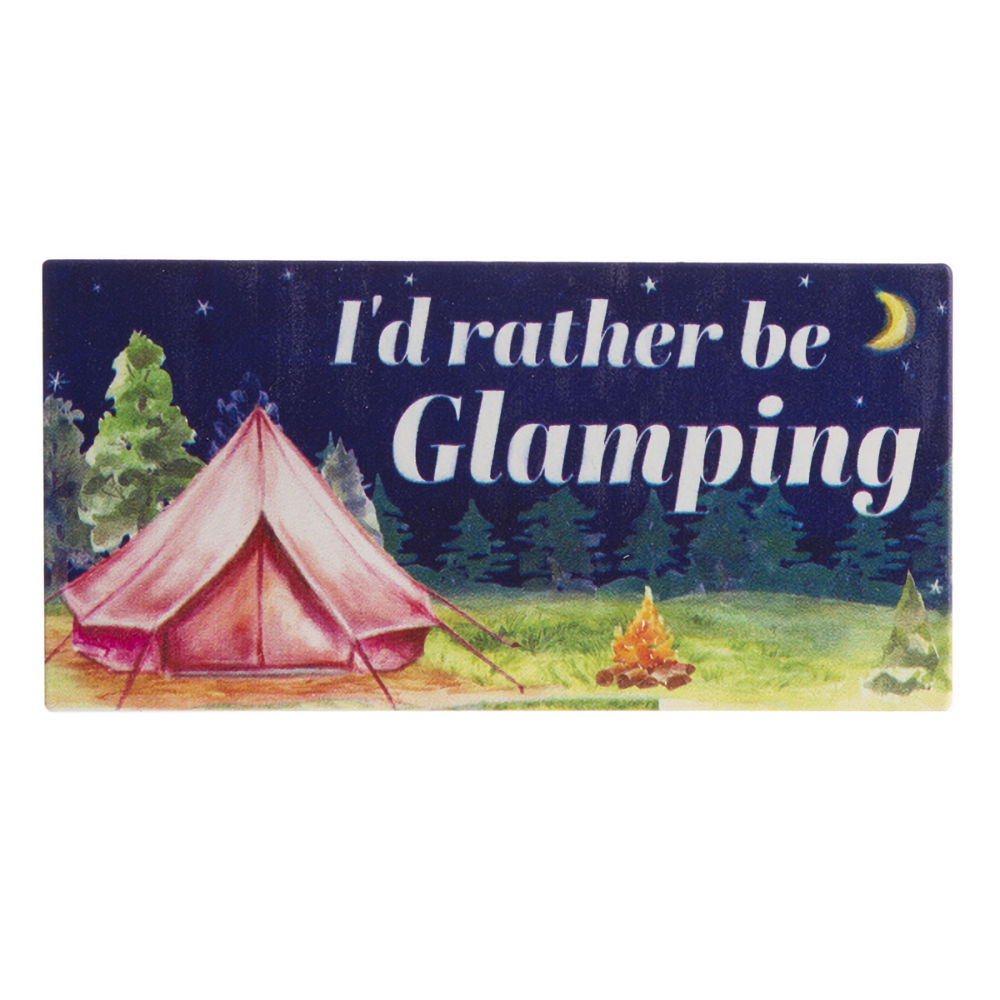 Ganz Glamping Magnet - Rather Be