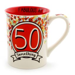 Our Name Is Mud 50 Something Birthday Mug