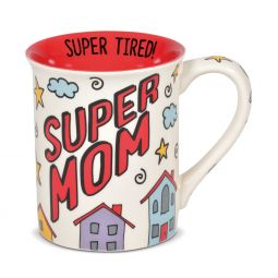 Our Name Is Mud Super Mom Mug