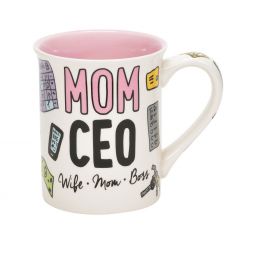 Our Name Is Mud Mom CEO Mug