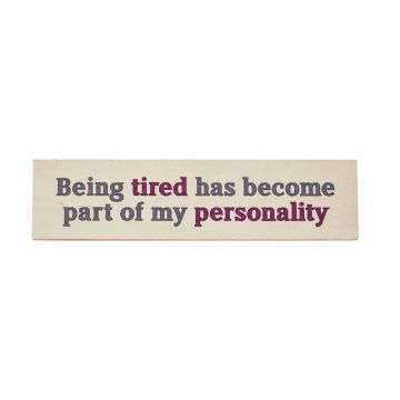 Ganz Nap Time Magnet - Being Tired Has Become Part Of My Personality