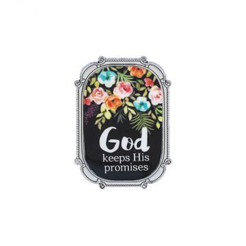 Ganz Flowers of Faith Mini Magnet Plaque - God keeps His promises