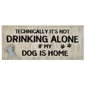 Ganz Technically it's not Drinking Alone Plaque