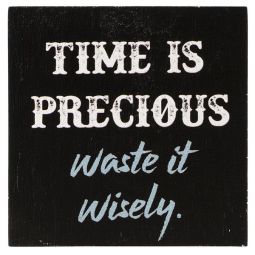 Ganz Block Talk - Time Is Precious Waste It Wisely
