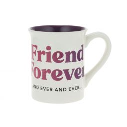 Our Name Is Mud Friend Forever Mug 16oz