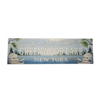 Fitzulas Livin' The Dream Greenwood Lake New York 6x20 Sign