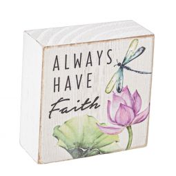 Ganz Watercolor Lilies with Dragonflies Block - Have Faith