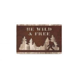 Ganz Into The Woods Sign - Be Wild & Free